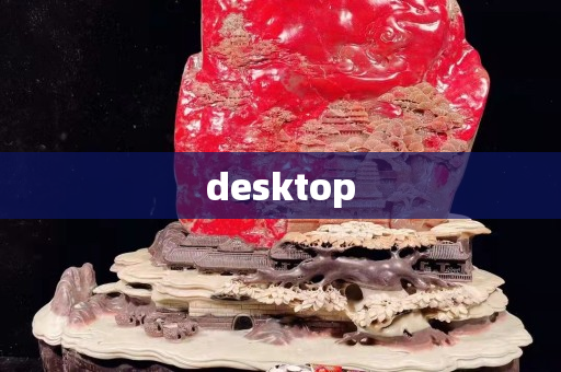 desktop